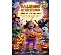 Halloween Storybook for Kids Ages 3-6: A Sweet & Silly Halloween Tale to Discover that Monsters Can Be Friends Too!