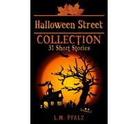 Halloween Street Collection: 31 Short Stories