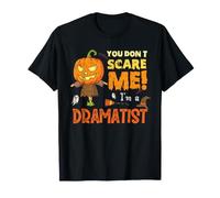 Halloween, tu ne Fais Pas Peur à Un dramaturge drôle T-Shirt
