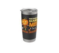 Halloween, vous n'effrayez pas un éducateur spécialisé drôle Gobelet isotherme en acier inoxydable double paroi