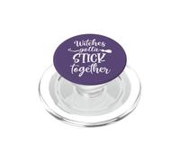 Halloween Witch Group Costumes Witches Gotta Stick Together PopSockets PopGrip pour MagSafe
