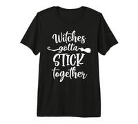 Halloween Witch Group Costumes Witches Gotta Stick Together T-Shirt Haut de Gamme
