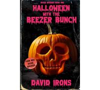 Halloween with the Beezer Bunch: Sickie Quickies - Book 1