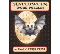 HALLOWEEN WORD PUZZLES: A Spooky Word Search Puzzle Book | Large Print | Two Levels of Word Find Fun for Adults, Seniors and Teens Paperback | A ... Puzzles, 540 unique Halloween-themed words.