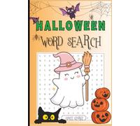 Halloween Word Search: 60 Puzzles of Halloween Magic. 540 Kid-Safe Words from Enchanted Forests, Moonlight Adventures & Monster Treats - Activity Book for Kids