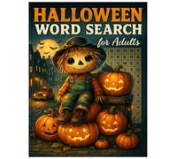 Halloween Word Search For Adults: 85+ Halloween-themed puzzles With 2200 spooky words to search. Word Find Puzzle Book For Adults, Teens And Seniors With Solution.