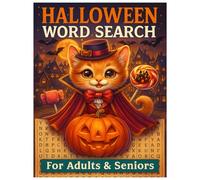 Halloween Word Search For Adults & Seniors: 80+ Halloween-themed word searches. Perfect Holiday Gift for Adults & Seniors With Solution.
