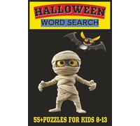 HALLOWEEN WORD SEARCH: Halloween WordPuzzle for Kids Ages 8-13 | Easy to Read Puzzles | This activity will boost your child's vocabulary and cognitive ... Puzzles | Celebrate the spirit of the season.
