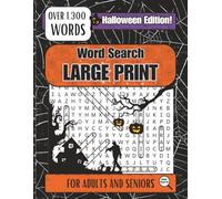 Halloween Word Search: Large Print Halloween Word Search for Seniors - Easy Autumn & Fall Puzzle Book with Big Letters, Relaxing Brain Games, Spooky ... and Giftable Activity Book for Older Adults