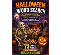 Halloween Word Search Puzzle Book: A Frightfully Fun Collection of 73 Large-Print Word Search Puzzles with Solutions