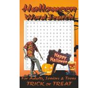 Halloween Word Search Puzzle Book: Fun Word Searches with Easy to Read Print about All Howls Eve, Trick or Treat, Halloween, Horror and More / 6x9 ... Gift for Vacations, Holidays and Free Times