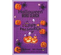 Halloween Word Search Puzzle Book: Word Searches with Easy to Read Print about Halloween, Spooky, Haunted House and more | 6x9 inches, 110 pages | 50+ ... for Vacations, Holidays and Leisure Time!