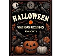 Halloween Word Search Puzzles Book For Adults: Spooky and Challenging Halloween Word Searches with Large Print for Adults and Seniors, Perfect for Party or Quiet Time.