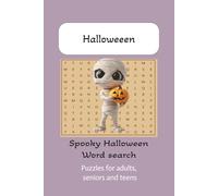 Halloween Word Search: word search easy to read, for the young at heart, kids and teens... Gift for vacations, holidays, and birthdays, 6x9, 110 pages, 50+ puzzles