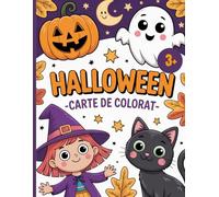 Halloweenul Celor Mici - Carte de Colorat pentru Copii 3-8 Ani: Desene Amuzante cu Dovleci, Vrăjitoare și Fantome Jucăușe: O Aventură Înspăimântător ... Limba Română, Perfectă pentru Micii Artiști!