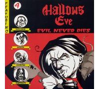 HALLOWS EVE - EVIL NEVER DIES