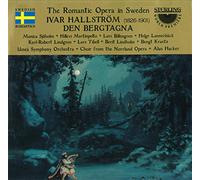Hallström : Den Bergtagna (opéra en 5 actes)