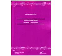 Hallucinations 14e cahier, 1er mouvement - Jean-Bernard Collès - L'harmattan - broché - Partition