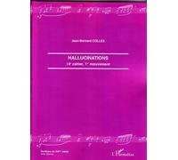 Hallucinations - 14e Cahier, 1er Cahier