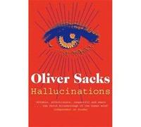 Hallucinations Oliver Sacks (Auteur)