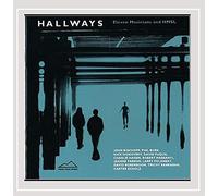 Hallways: Eleven Musicians & HMSL/Various