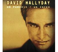 Hallyday, David - Un Paradis / Un enfer