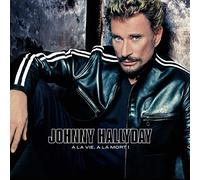 Johnny Hallyday – A la vie, à la mort – Édition limitée