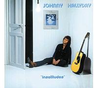 Johnny HALLYDAY - Insolitudes
