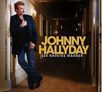 Johnny Hallyday – Les Raretés – Warner Music