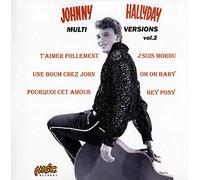 Hallyday, Johnny - Multi Versions/Vol.2 [Import]
