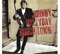 Hallyday, Johnny - Rough Town