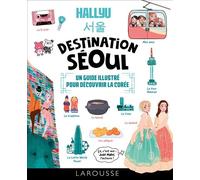 HALLYU : Destination Séoul : un guide en BD pour découvrir la Corée - Judit Mallol - Harrap's - broché - Guide