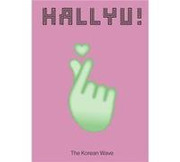 Hallyu! The Korean Wave /anglais