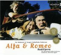 Halmrast : Alfa & Romeo, Opéra Radiophonique