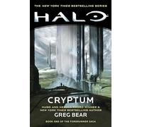 Halo: Cryptum: Book One of the Forerunner Saga