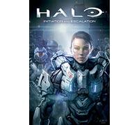 Halo: Initiation and Escalation