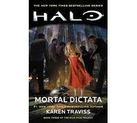 Halo: Mortal Dictata: Book Three of the Kilo-Five Trilogy