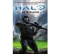 Halo New Blood by Matt Forbeck Matt Forbeck, (Auteur)