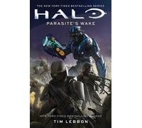 Halo: Parasite's Wake - Tim Lebbon - Gallery books - ebook (ePub) - Livre
