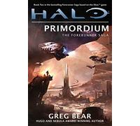 Halo: Primordium: Book Two of the Forerunner Saga