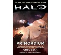 Halo: Primordium: Book Two of the Forerunner Saga