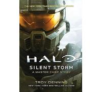 Troy Denning – Halo: Silent Storm