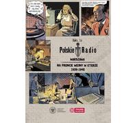 Halo, tu Polskie Radio Warszawa - Ouvrage collectif (Comics für Erwachsene auf Polnisch)