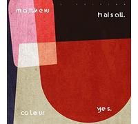 Halsall, Matthew - Colour Yes-Ltd Dark Green Edition [Import]