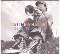 Halsall, Matthew - Sending My Love [Import]