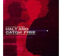 HALT & CATCH FIRE - Halt and Catch Fire (Original Soundtrack) [Import]