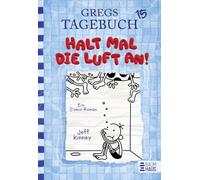 Jeff Kinney – Gregs Tagebuch 15 : Halt mal die Luft an – Relié