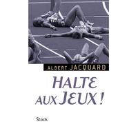 Halte aux Jeux !