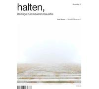 halten, Beiträge zum neueren Bauerbe #4: Lost Heroes - Socialist Modernism?