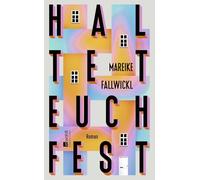 Haltet euch fest: Um zu schreiben wie Mareike Fallwickl, braucht es Mut.